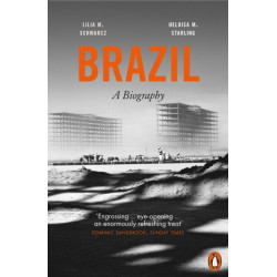 Brazil: A Biography