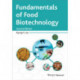 Fundamentals of Food Biotechnology
