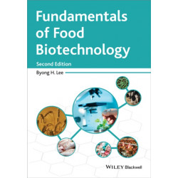 Fundamentals of Food Biotechnology