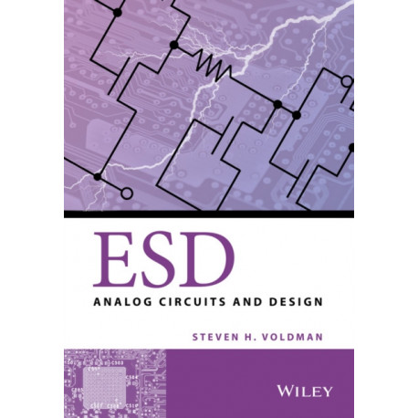 ESD: Analog Circuits and Design