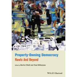 Property-Owning Democracy: Rawls and Beyond
