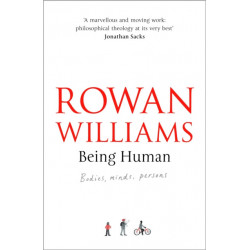 Being Human: Bodies, Minds, Persons