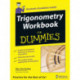 Trigonometry Workbook For Dummies