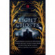 Eight Ghosts: The English Heritage Book of New Ghost Stories