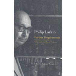 Further Requirements: Interviews, Broadcasts, Statements and Book Reviews 1952-1985
