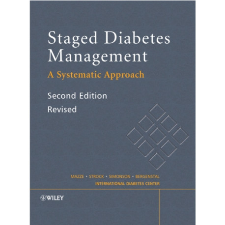 Staged Diabetes Management: A Systematic Approach