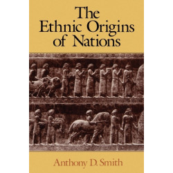 The Ethnic Origins of Nations