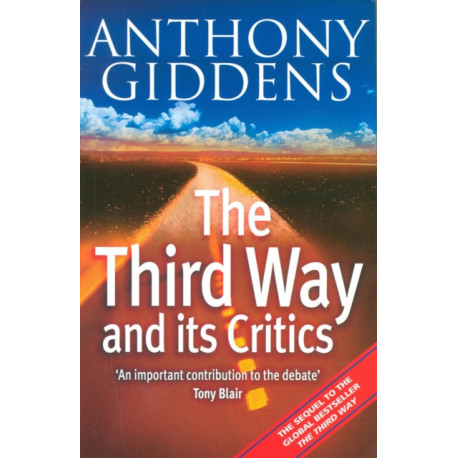 The Third Way and its Critics