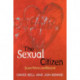 The Sexual Citizen: Queer Politics and Beyond