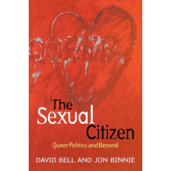 The Sexual Citizen: Queer Politics and Beyond