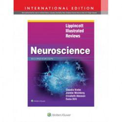 Lippincott Illustrated Reviews: Neuroscience