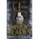 The Emperor's Blades