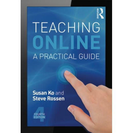 Teaching Online: A Practical Guide