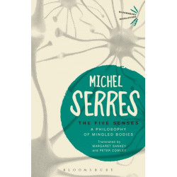 The Five Senses: A Philosophy of Mingled Bodies