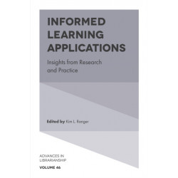 Informed Learning Applications: Insights from Research and Practice