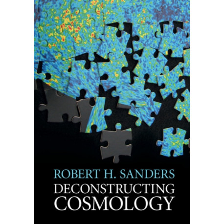 Deconstructing Cosmology