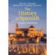 The History of Spanish: A Student's Introduction