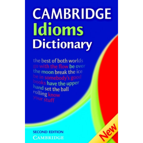 Cambridge Idioms Dictionary