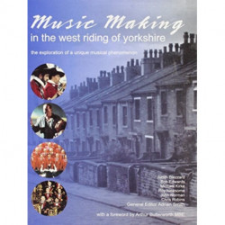 Music Making in the West Riding of Yorkshire