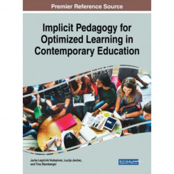 Implicit Pedagogy for Optimized Learning in Contemporary Education