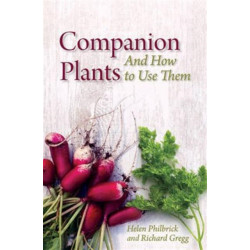 Companion Plants: An A to Z for Gardeners and Farmers