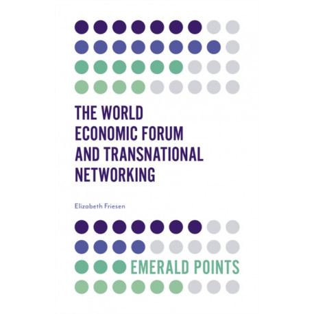The World Economic Forum and Transnational Networking