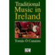 Traditional Music In Ireland: Traditional Music In Ireland