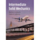 Intermediate Solid Mechanics