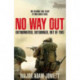 No Way Out: The Searing True Story of Men Under Siege