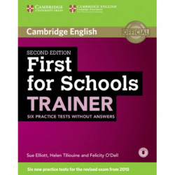 First for Schools Trainer Six Practice Tests without Answers with Audio