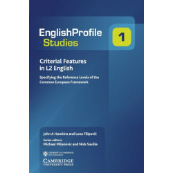 Criterial Features in L2 English: Specifying the Reference Levels of the Common European Framework