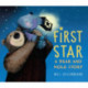 First Star: A Bear and Mole Story