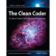 The Clean Coder, The: A Code of Conduct for Professional Programmers
