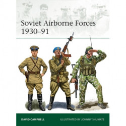 Soviet Airborne Forces 1930–91