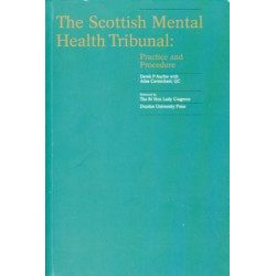 The Scottish Mental Health Tribunal: Practice and Procedure