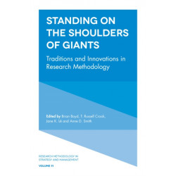 Standing on the Shoulders of Giants: Traditions and Innovations in Research Methodology