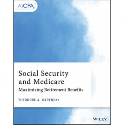 Social Security and Medicare: Maximizing Retirement Benefits