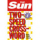 The Sun Two-Speed Crossword Book 8: 80 Two-in-One Cryptic and Coffee Time Crosswords