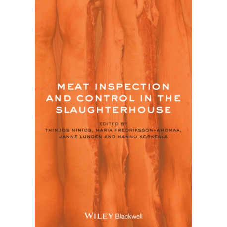 Meat Inspection and Control in the Slaughterhouse