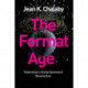 The Format Age: Television's Entertainment Revolution