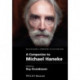 A Companion to Michael Haneke