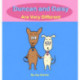 Duncan and Daisy Are Very Different