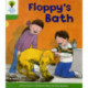 Oxford Reading Tree: Level 2: More Stories A: Floppy's Bath