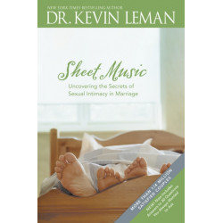 Sheet Music: Uncovering the Secrets of Sexual Intimacy in Marriage: Uncovering the Secrets of Sexual Intimacy in Marriage