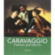 Caravaggio: Fashion and Fabrics
