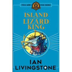 Fighting Fantasy: Island of the Lizard King
