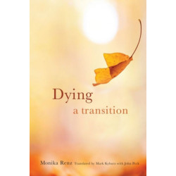 Dying: A Transition