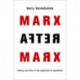 Marx After Marx: History and Time in the Expansion of Capitalism