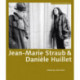 Jean–Marie Straub & Daniele Huillet