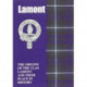Lamont: The Origins of the Clan Lamont and Their Place in History